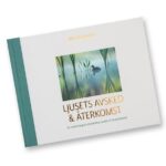 Ljusets Avsked och Återkomst Bok | Ljusets avsked och återkomst